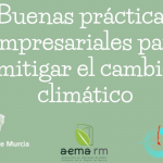 Buenas prácticas empresariales para mitigar el cambio climático